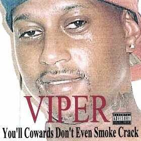 You'll cowards don't even smoke crack
