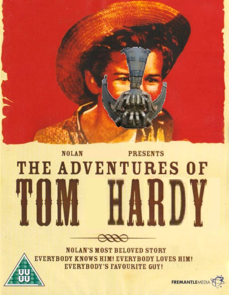 Adventures of Tom Hardy