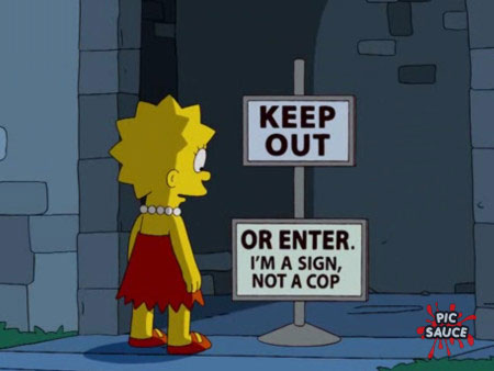 I'm a sign, not a cop - The Simpsons