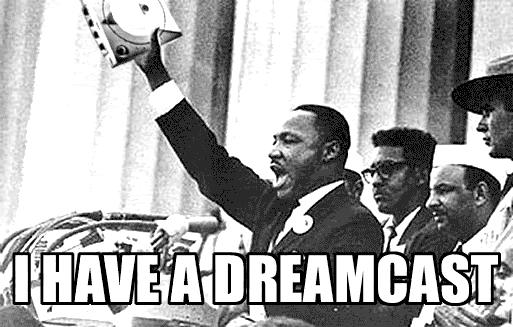 I have a dreamcast