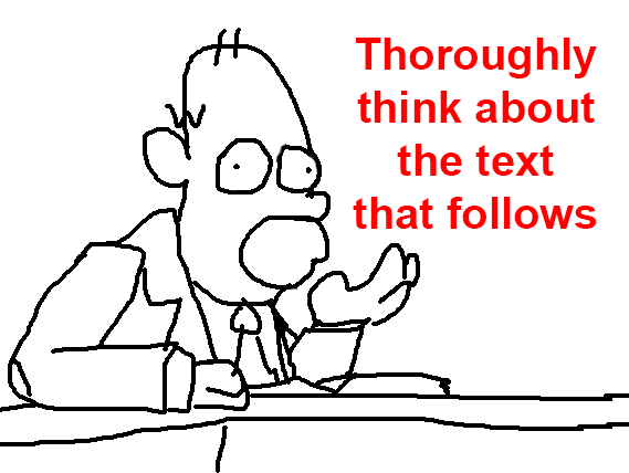 Le thoroughly think about the text that follows