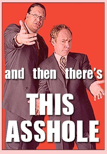 And then there's this asshole