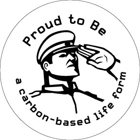 Proud to be a carbon-based life form