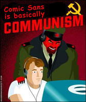 Comic sans is basically communism