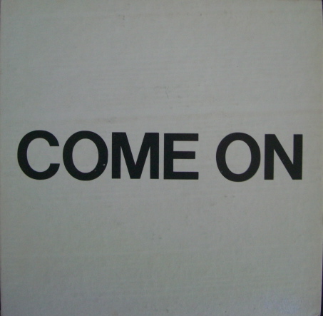 Come on