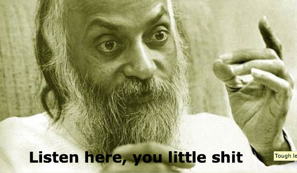 Listen here you little shit